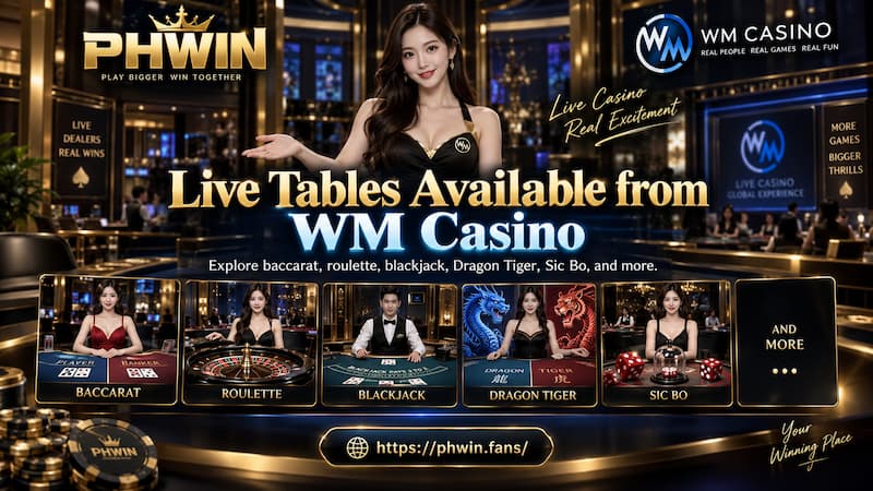 Live Tables Available from WM Casino